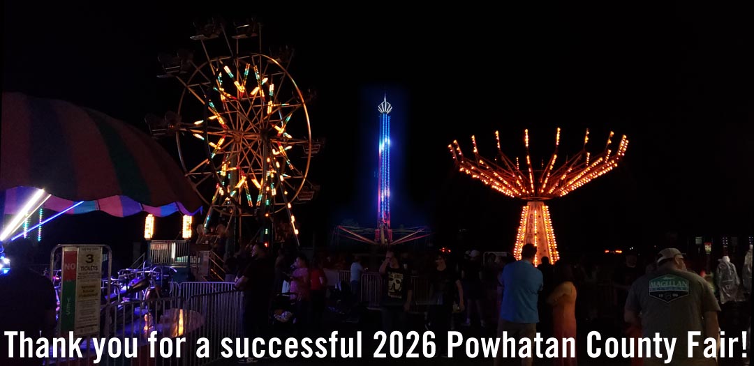 Thank you for supporting the Powhatan County Fair 2026